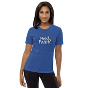 Need Faith Short Sleeve T-shirt